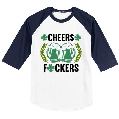 Cheers F*Ckers Hilarious St Patricks Day Baseball Sleeve Shirt