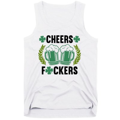 Cheers F*Ckers Hilarious St Patricks Day Tank Top