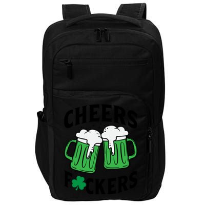 Cheers F*Ckers Hilarious St Patricks Day Impact Tech Backpack