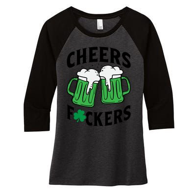 Cheers F*Ckers Hilarious St Patricks Day Women's Tri-Blend 3/4-Sleeve Raglan Shirt