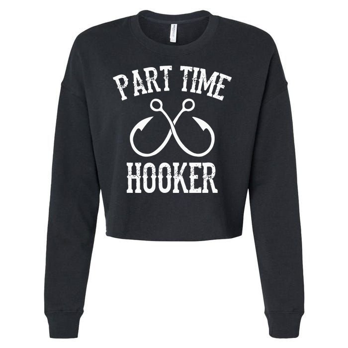 Classic Fishing Hooks Part Time Hooker Cropped Pullover Crew