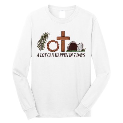 Christian Faith Happy Easter Day A Lot Can Happen In 7 Days Long Sleeve Shirt