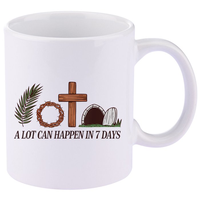 Christian Faith Happy Easter Day A Lot Can Happen In 7 Days 11oz C Handle Ceramic Mug