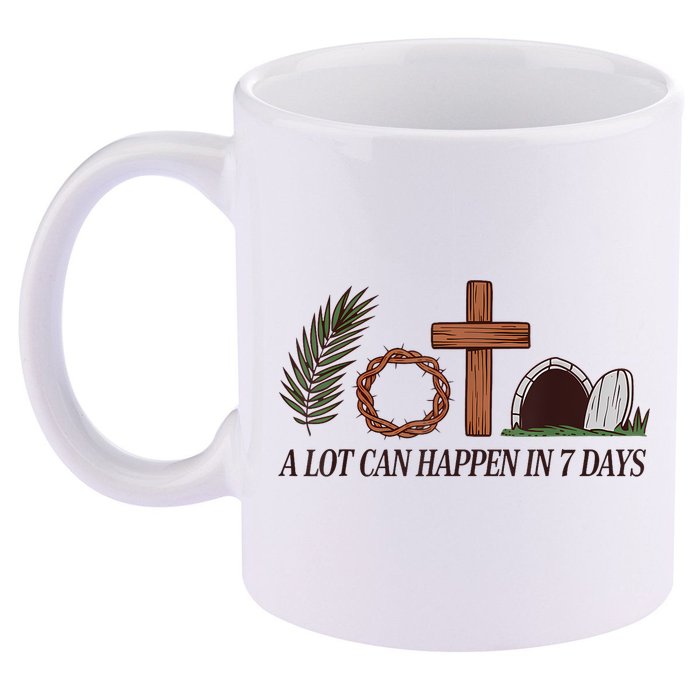 Christian Faith Happy Easter Day A Lot Can Happen In 7 Days 11oz C Handle Ceramic Mug