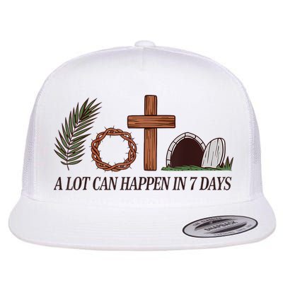 Christian Faith Happy Easter Day A Lot Can Happen In 7 Days Flatbill Hat