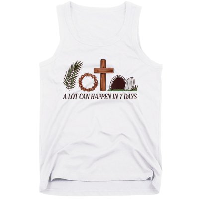 Christian Faith Happy Easter Day A Lot Can Happen In 7 Days Tank Top