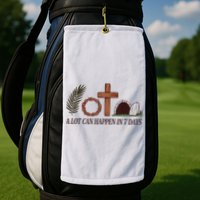 Christian Faith Happy Easter Day A Lot Can Happen In 7 Days Golf Towel