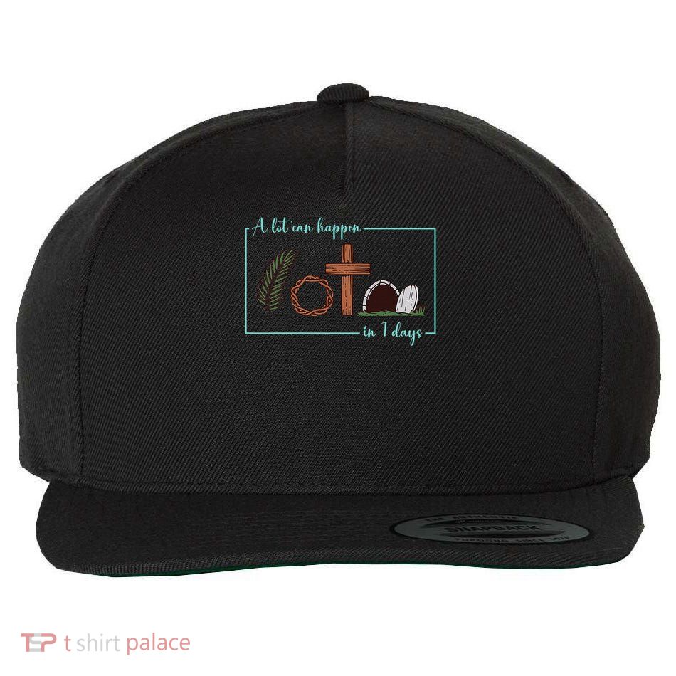 Christian Faith Happy Easter Day A Lot Can Happen In 7 Days  Wool Snapback Cap