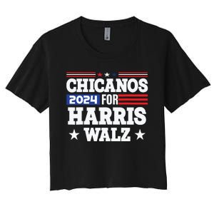 Chicanos For Harris Walz 2024 Presidential Election Kamala Women's Crop Top Tee