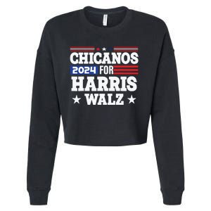 Chicanos For Harris Walz 2024 Presidential Election Kamala Cropped Pullover Crew