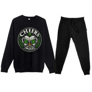 Cheers Fckers Irish Beer Drinking Saint Patricks Day Funny Funny Gift Premium Crewneck Sweatsuit Set