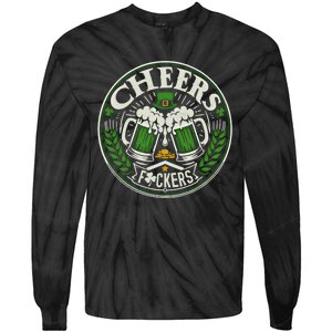 Cheers Fckers Irish Beer Drinking Saint Patricks Day Funny Funny Gift Tie-Dye Long Sleeve Shirt