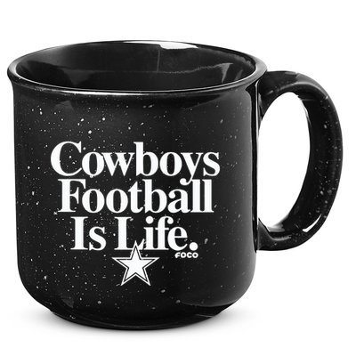 Cowboys Football Is Life Foco 15oz Campfire Ceramic Mug