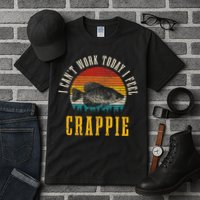 Crappie Fishing I CanT Work Today I Feel Crappie Funny Fish Tall T-Shirt
