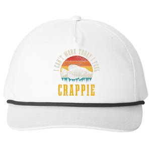 Crappie Fishing I CanT Work Today I Feel Crappie Funny Fish Snapback Five-Panel Rope Hat