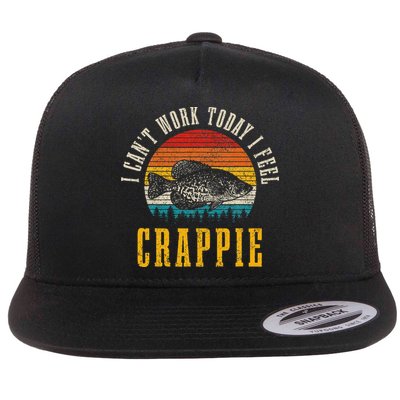 Crappie Fishing I CanT Work Today I Feel Crappie Funny Fish Flatbill Hat
