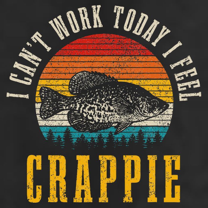 Crappie Fishing I CanT Work Today I Feel Crappie Funny Fish 25L Jumbo Tote