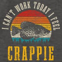 Crappie Fishing I CanT Work Today I Feel Crappie Funny Fish Vector Backpack
