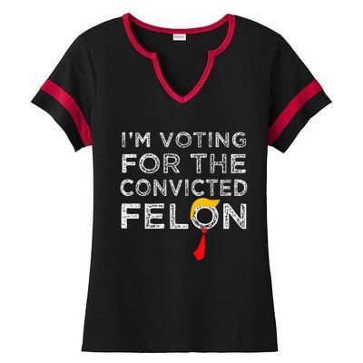 Convicted Felon IM Voting Convicted Felon 2024 Ladies Halftime Notch Neck Tee