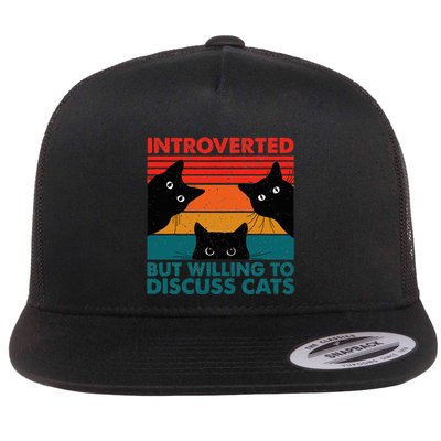 Cat Funny Introverted But Willing To Discuss Cats Flat Bill Trucker Hat