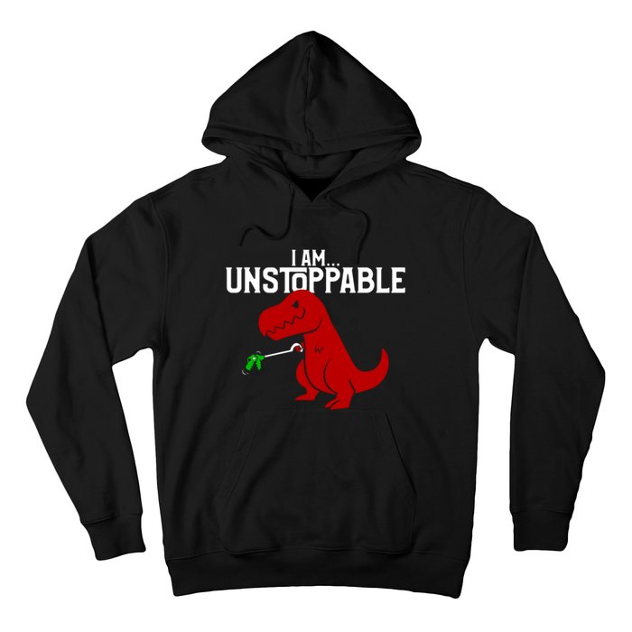 Cute & Funny I Am Unstoppable TRex Dinosaur Hoodie