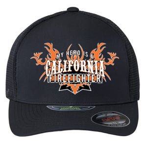 California Firefighter Is My Hero Fire Rescue Gift Flexfit Unipanel Trucker Cap