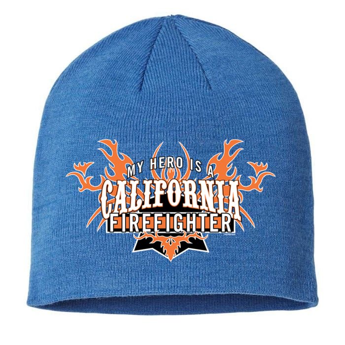 California Firefighter Is My Hero Fire Rescue Gift Sustainable Beanie