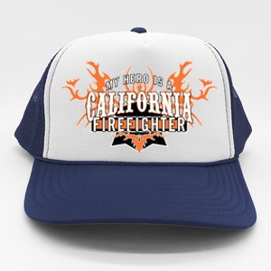 California Firefighter Is My Hero Fire Rescue Gift Trucker Hat