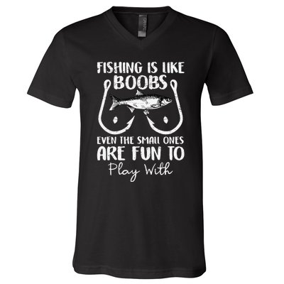 Cute Fishing Is Like Boobs Funny Quote Gifts V-Neck T-Shirt