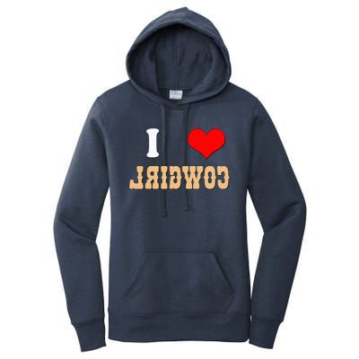 Country Funny I Heart Cowgirls I Love Reverse Cowgirl Women's Pullover Hoodie