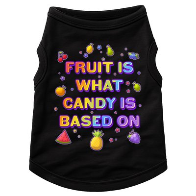 Colorful Fruit Is What Candy Is Based On Doggie Tank
