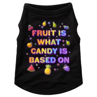 Colorful Fruit Is What Candy Is Based On Doggie Tank
