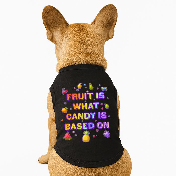 Colorful Fruit Is What Candy Is Based On Doggie Tank