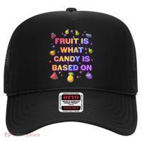 Colorful Fruit Is What Candy Is Based On High Crown Mesh Back Trucker Hat
