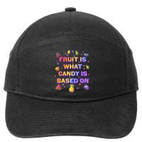 Colorful Fruit Is What Candy Is Based On 7-Panel Snapback Hat