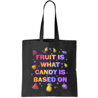 Colorful Fruit Is What Candy Is Based On Bag