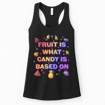 Colorful Fruit Is What Candy Is Based On Womens Tank Top