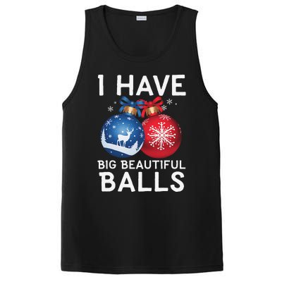 Christmas Funny I Have Big Beautiful Balls Xmas PosiCharge Competitor Tank