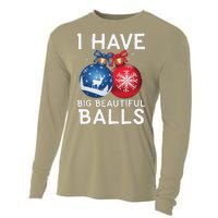 Christmas Funny I Have Big Beautiful Balls Xmas Cooling Performance Long Sleeve Crew