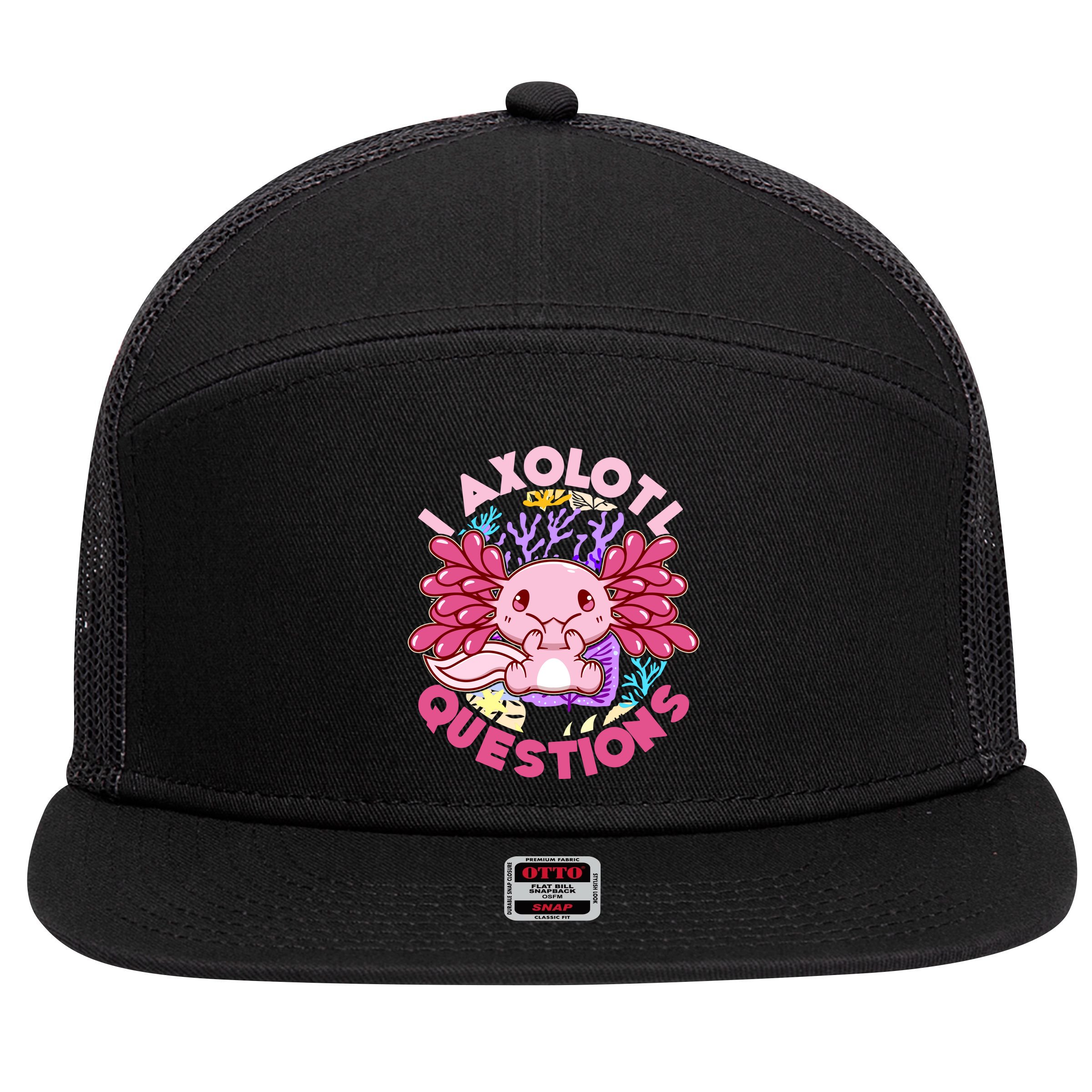 Cute Funny I Axolotl Questions 7 Panel Mesh Trucker Snapback Hat