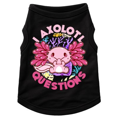 Cute Funny I Axolotl Questions Doggie Tank