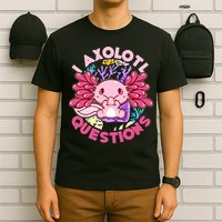 Cute Funny I Axolotl Questions T-Shirt