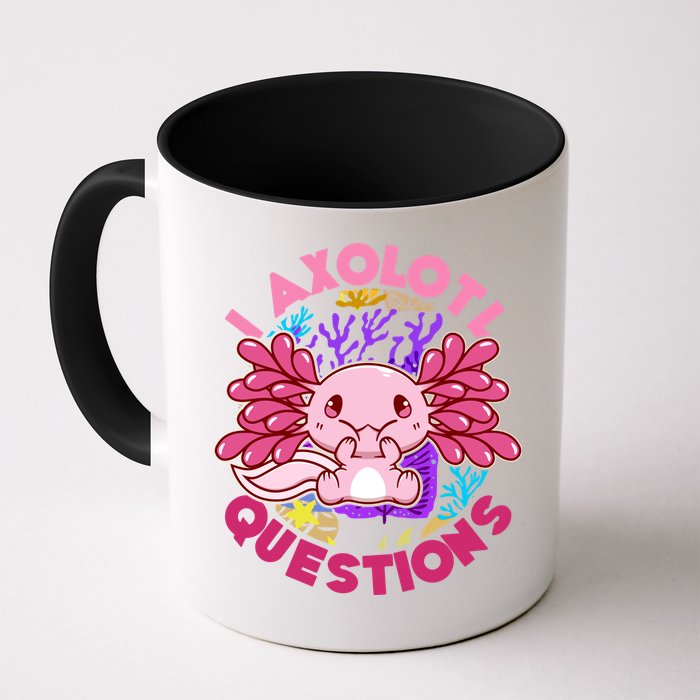 Cute Funny I Axolotl Questions Mug
