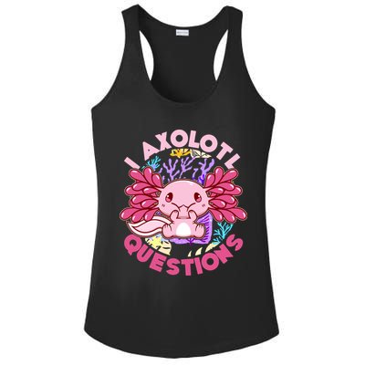Cute Funny I Axolotl Questions Ladies PosiCharge Competitor Racerback Tank