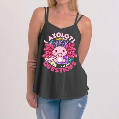 Cute Funny I Axolotl Questions Women's Strappy Tank