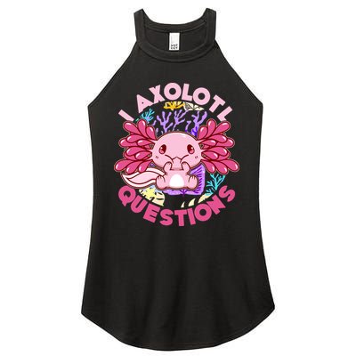 Cute Funny I Axolotl Questions Women's Perfect Tri Rocker Tank
