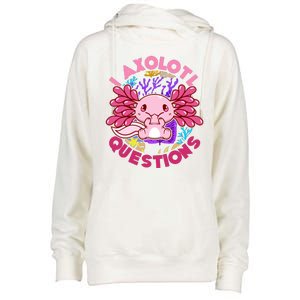 Cute Funny I Axolotl Questions Womens Funnel Neck Pullover Hood