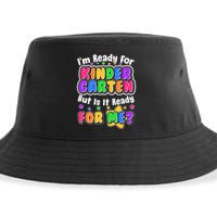 Cute Funny I'm Ready For Kindergarten But Is It Ready For Me Sustainable Bucket Hat