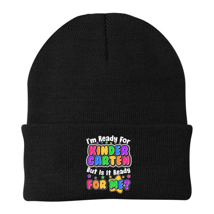 Cute Funny I'm Ready For Kindergarten But Is It Ready For Me Beanie