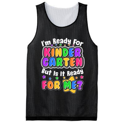 Cute Funny I'm Ready For Kindergarten But Is It Ready For Me Mesh Reversible Basketball Jersey Tank